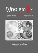 Cover-Bild zum Titel 'Who am I (Human development)' von 'Sergejs Sofjins'
