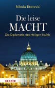 Cover-Bild zum Titel 'Die leise Macht' von 'Nikola Eterovic'