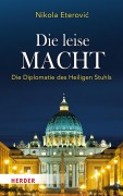 Cover-Bild zum Titel 'Die leise Macht' von 'Nikola Eterovi¿'