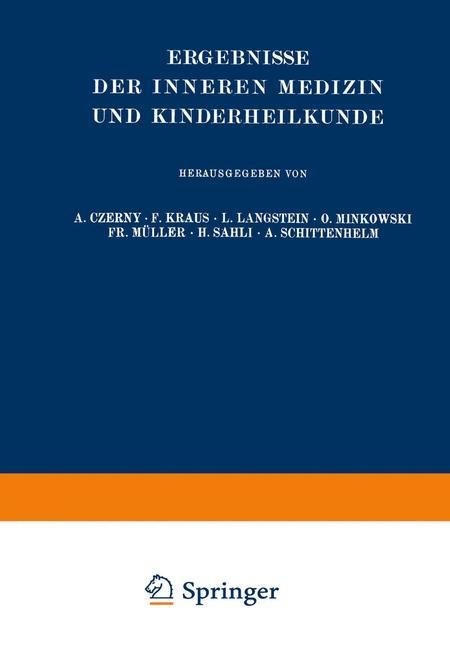 Ergebnisse der Inneren Medizin und Kinderheilkunde - Leo Langstein, A. Schittenhelm, Erich Meyer