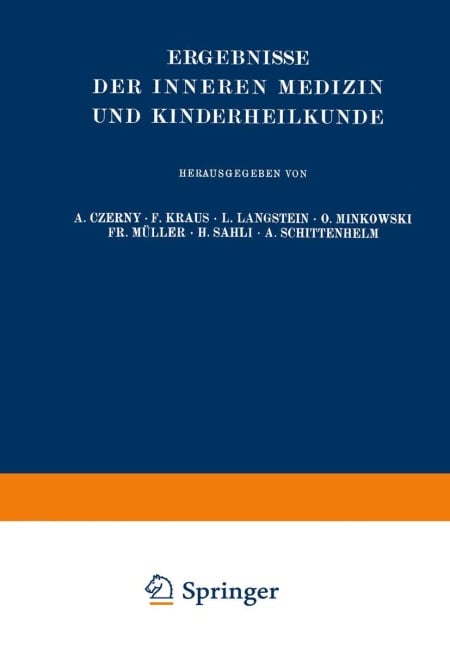 Ergebnisse der Inneren Medizin und Kinderheilkunde - Leo Langstein, A. Schittenhelm, Erich Meyer