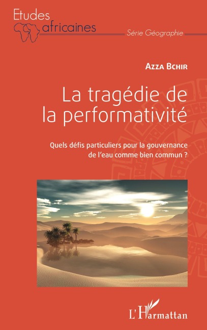 La tragédie de la performativité - Azza Bchir