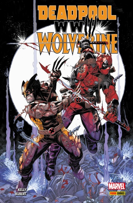 DEADPOOL & WOLVERINE - WWIII - Joe Kelly