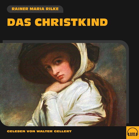 Das Christkind - Rainer Maria Rilke