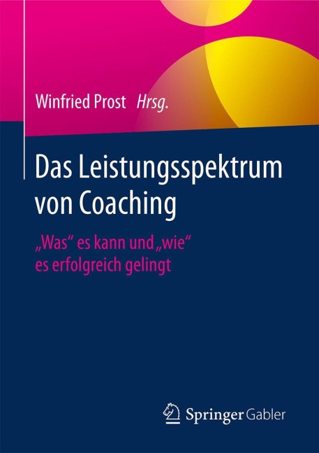 Das Leistungsspektrum von Coaching - 