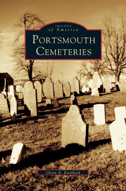 Portsmouth Cemeteries - Glenn A. Knoblock