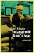 Kendi Dilinden Molla Bedruddin Sancarin Hayati - Cemaleddin Sancar