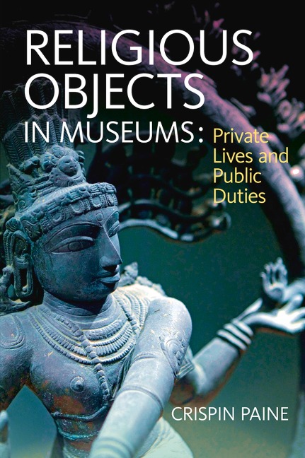 Religious Objects in Museums - Crispin Paine