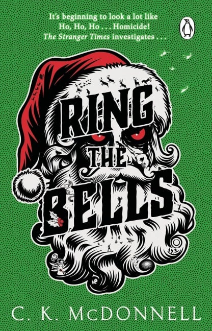 Ring the Bells - C. K. McDonnell