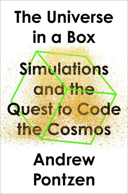 The Universe in a Box - Andrew Pontzen