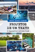 Projetos de um texto - Bruno Barros Alamino