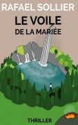 Cover-Bild zum Titel 'Le Voile de la mariée' von 'Rafael Sollier'