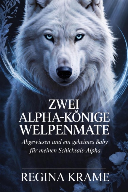 Zwei Alpha-Könige Welpenmate - Regina Krame