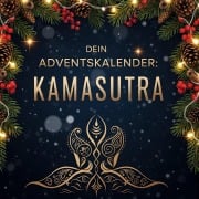 Cover-Bild zum Titel 'Dein Adventskalender: Kamasutra' von 'Liam Kaiser'