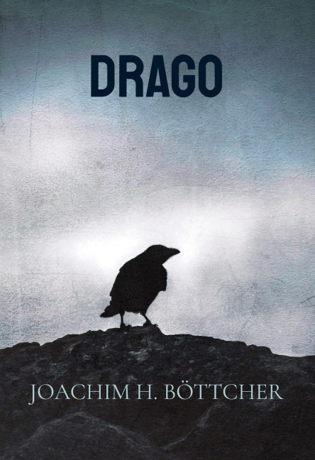 Drago - Joachim H. Böttcher