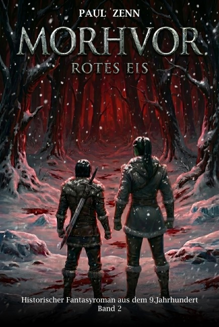 Morhvor - Rotes Eis - Paul Zenn