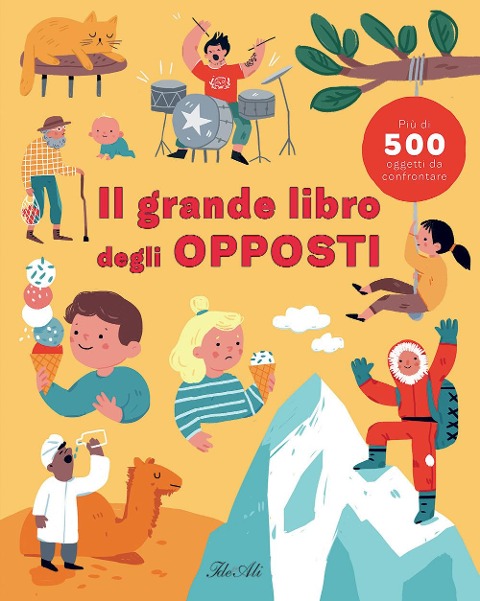 Il grande libro degli opposti - Magda N. Garguláková
