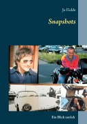 Cover-Bild zum Titel 'Snapshots' von 'Jo Fickle'