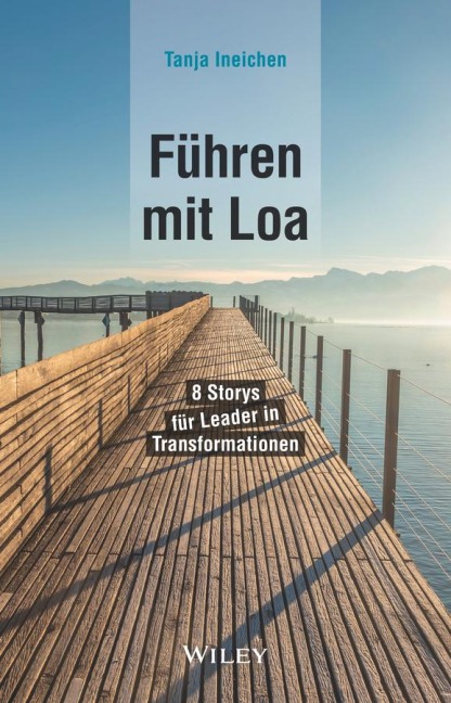 Führen mit Loa - Tanja Ineichen