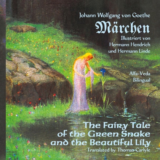 Märchen - Johann Wolfgang von Goethe
