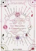 Cover-Bild zum Titel 'Von Cheeseburgern und Werwölfen' von 'Artur Kunz'