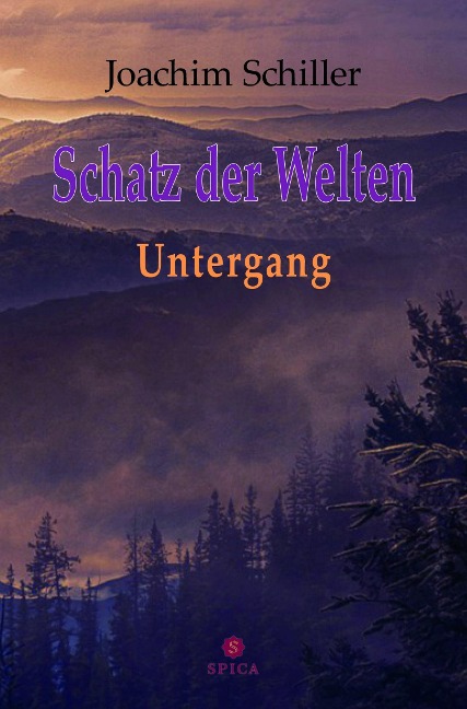 Schatz der Welten - Joachim Schiller