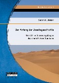 Der Anfang der Josefsgeschichte: Gen 37 im Spannungsbogen des christlichen Glaubens - Sarah K. Weber