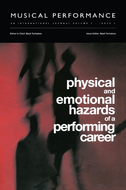 Physical and Emotional Hazards of a Performing Career - 