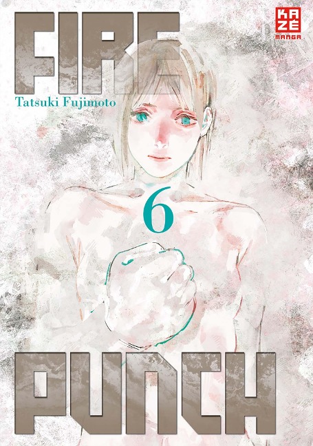 Fire Punch 06 - Tatsuki Fujimoto