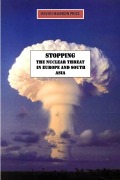 Cover-Bild zum Titel 'STOPPING the Nuclear threat in Europe and South Asia' von 'David Heilbron Price'