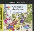 Cover-Bild zum Titel 'Christopher Churchmouse (Library Edition)' von 'Barbara Davoll'