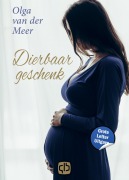 Cover-Bild zum Titel 'Dierbaar geschenk' von 'Olga Meer van der'