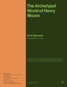 Cover-Bild zum Titel 'The Archetypal World of Henry Moore' von 'Erich Neumann'