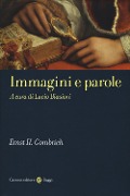 Cover-Bild zum Titel 'Immagini e parole' von 'Ernst H. Gombrich'
