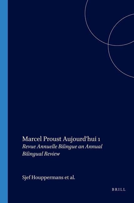 Marcel Proust Aujourd'hui 1 - 