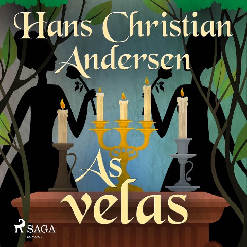 As velas - H. C. Andersen