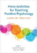 More Activities for Teaching Positive Psychology - 
