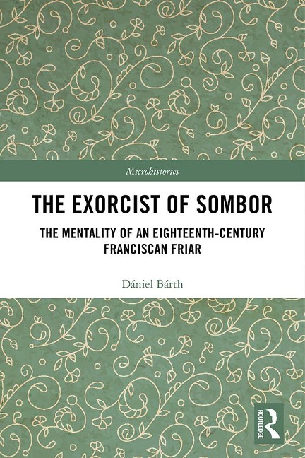 The Exorcist of Sombor - Dániel Bárth