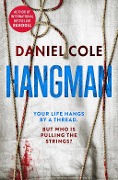 Cover-Bild zum Titel 'Hangman' von 'Daniel Cole'