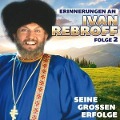 Cover-Bild zum Titel 'Seine groáen Erfolge-Folge 2' von 'Ivan Rebroff'