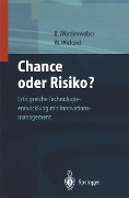 Chance oder Risiko - Burkard Wördenweber, Wiro Wickord