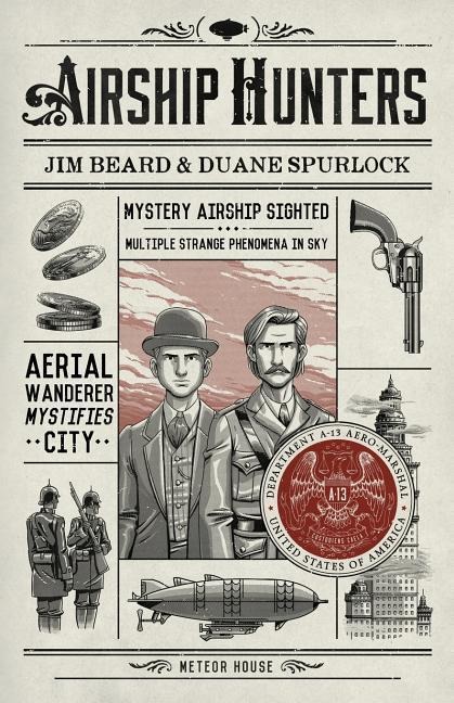 Airship Hunters - Jim Beard, Duane Spurlock