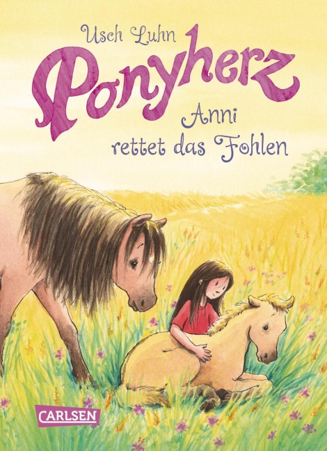 Ponyherz 05: Anni rettet das Fohlen - Usch Luhn