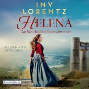 Cover-Bild zum Titel 'Helena. Das Schicksal der Todesschwestern' von 'Iny Lorentz'