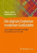 Cover-Bild zum Titel 'Die digitale Evolution moderner Großstädte' von 'Michael Jaekel, Karsten Bronnert'