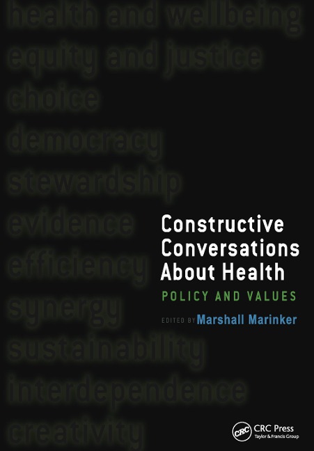 Constructive Conversations About Health - Marshall Marinker, Fritjof Capra