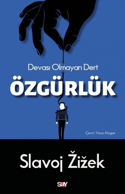 Özgürlük - Slavoj Zizek