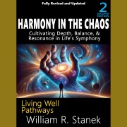 Cover-Bild zum Titel 'Harmony in the Chaos' von 'William R. Stanek'