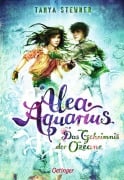 Cover-Bild zum Titel 'Alea Aquarius 3. Das Geheimnis der Ozeane' von 'Tanya Stewner'