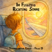 Cover-Bild zum Titel 'Im Flugzeug Richtung Sonne' von 'Claudia Schröder'